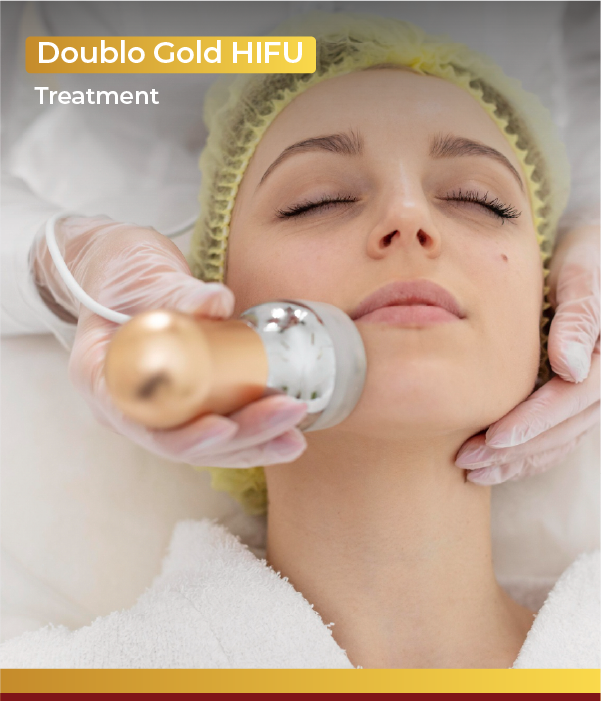 Doublo Gold HIFU Treatment